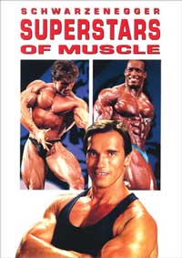 Schwarzenegger's SuperStars of Muscle Documentary