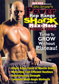 Eric Broser's Power Rep Range Shock Max-Mass Training System