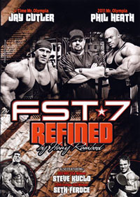 Bodybuilding DVD - FST-7: Refined: Phil Heath, Jay Cutler, Steve Kuclo