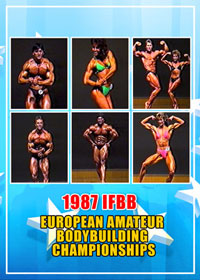 1987 IFBB European Amateur Bodybuilding Championships - Men and Women