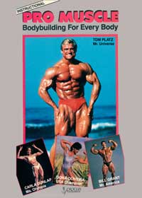 Pro Muscle - Bodybuilding for Everybody