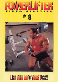 Powerlifter Video Magazine Issue # 8