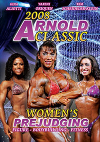 2008 Arnold Classic Complete Women's Prejudging