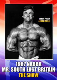 1987 NABBA Mr South East Britain - Guest Poser: Andre Maille