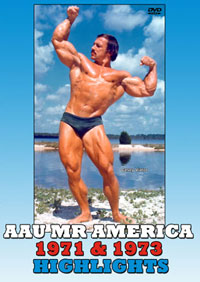 1971 and 1973 AAU Mr America: Highlights