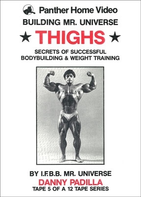 Danny Padilla: Building Mr Universe - Thighs DVD Cover