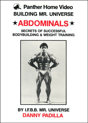 Danny Padilla Building Mr Universe: Abdominals DVD Cover