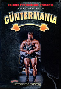 GUNTERMANIA - IFBB Pro Bodybuilder Gunter Schlierkamp