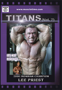 Muscletime Titans Vol. 7 - Lee Priest - It's Not Revenge