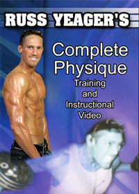 Russ Yeager\'s - Complete Physique Training and Instructional DVD