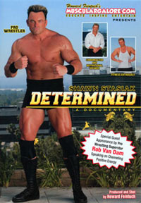 Shawn Stasiak Determined: A Documentary