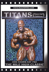2006 IFBB Shawn Ray Pro - The Mile High Classic