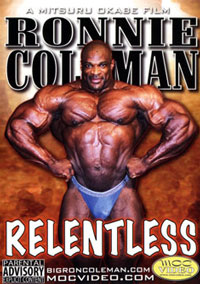 Ronnie Coleman / Relentless 2 Disc Set