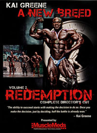 Kai Greene: A New Breed Vol 2 REDEMPTION