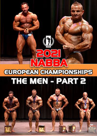 2021 NABBA European Championships - Men Part 2 [PCB-1581DVD]
