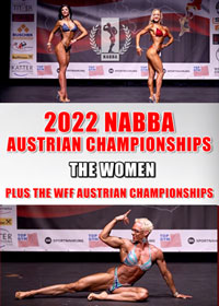 2022 NABBA Austrian Championships - Women, Plus the 2022 WFF Austrian Championships [PCB-1585DVD]