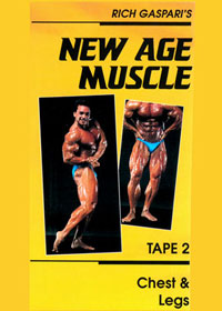 Rich Gaspari's New Age Muscle # 2 - Chest and Legs