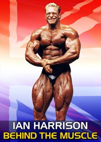 Ian Harrison - Behind The Muscle