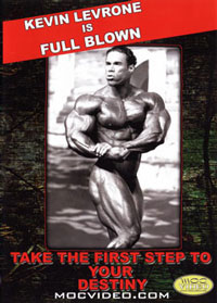 Kevin Levrone is Full Blown [PCB-4201DVD]