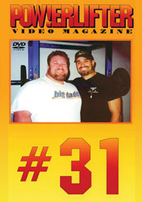 Powerlifter Video Magazine Issue # 31
