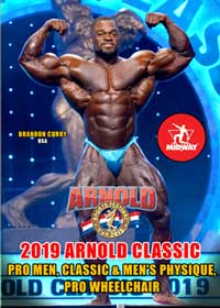 2019 Arnold Classic: Pro Men, Classic & Men's Physique, Pro Wheelchair