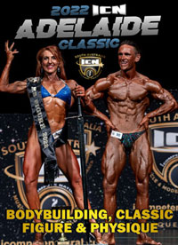 2022 ICN Adelaide Classic - Bodybuilding, Classic, Figure and Physique