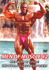 MEN OF MUSCLE #2 - MEN WITH ATTITUDE THE WORLD\'S GREATEST POSERS