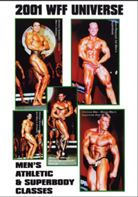 2001 WFF Universe: Men's #3 - Athletic & Superbody Classes