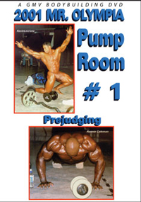 2001 Mr. Olympia: Pump Room # 1 - Prejudging
