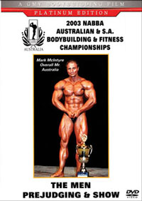 2003 NABBA AUSTRALIAN AND S.A. BODYBUILDING CHAMPIONSHIPS