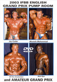 2003 IFBB English Grand Prix - Pump Room and Amateur Grand Prix