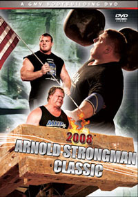 2008 Arnold Strongman Classic [PCB-700DVD]