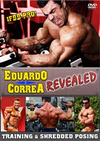 Eduardo Correa - Revealed Training & Shredded Posing [PCB-773DVD]
