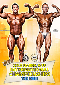 2012 NABBA/WFF International Championships: Men [PCB-832DVD]