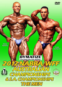 2012 NABBA/WFF Australian Championships: The Men [PCB-839DVD]