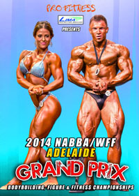 2014 NABBA/WFF Adelaide Bodybuilding Grand Prix [PCB-867DVD]