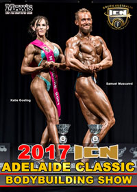 2017 ICN Adelaide Classic: Bodybuilding Show