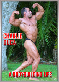 Charles Duca - A Bodybuilding Life [PCB-1082DVD]