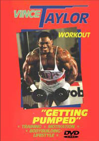 Vince Taylor Workout - Getting Pumped