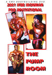 2001 IFBB IRONMAN PRO INVITATIONAL PUMP ROOM