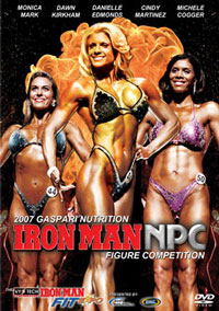 2007 Gaspari Nutrition Iron Man NPC Figure Competition [PCB-204DVD]