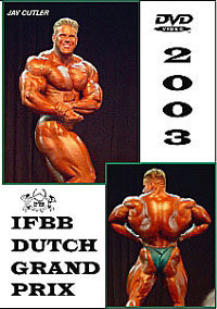 2003 IFBB Dutch Grand Prix DVD [PCB-553DVD]